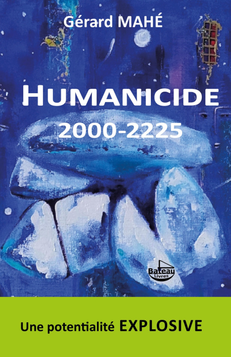 Knjiga HUMANICIDE 2000-2225 Gérard Mahé