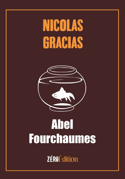 Kniha Abel Fourchaumes Gracias