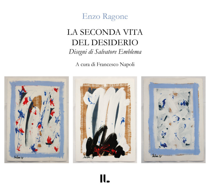Kniha seconda vita del desiderio Enzo Ragone