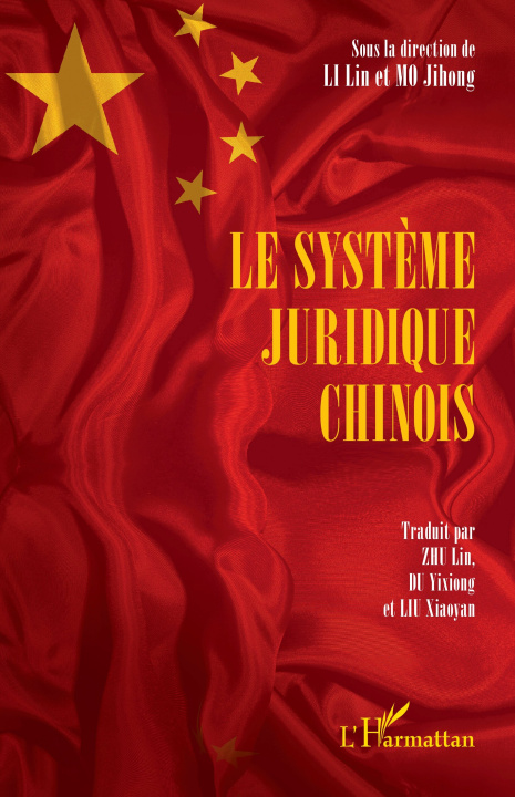 Knjiga Le système juridique chinois Lin Li