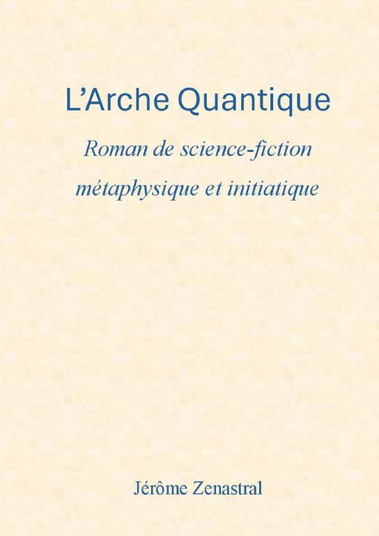 Kniha L'Arche Quantique Zenastral