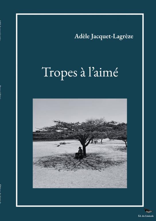 Kniha Tropes à l'aimé JACQUET-LAGRÈZ