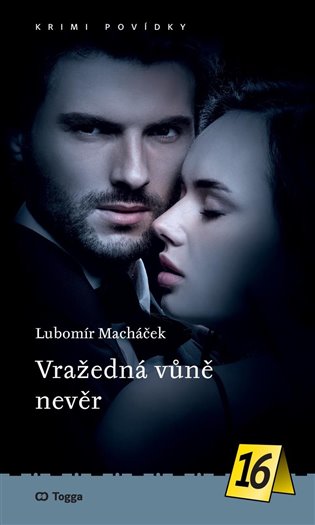 Knjiga Vražedná vůně nevěr Lubomír Macháček