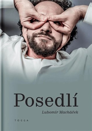 Kniha Posedlí Lubomír Macháček