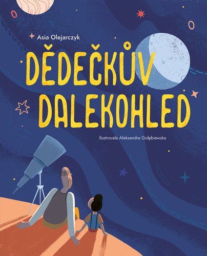 Kniha Dědečkův dalekohled Asia Olejarczyk