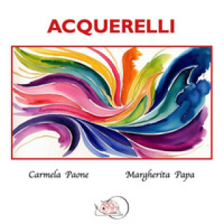 Kniha Acquerelli Carmela Paone