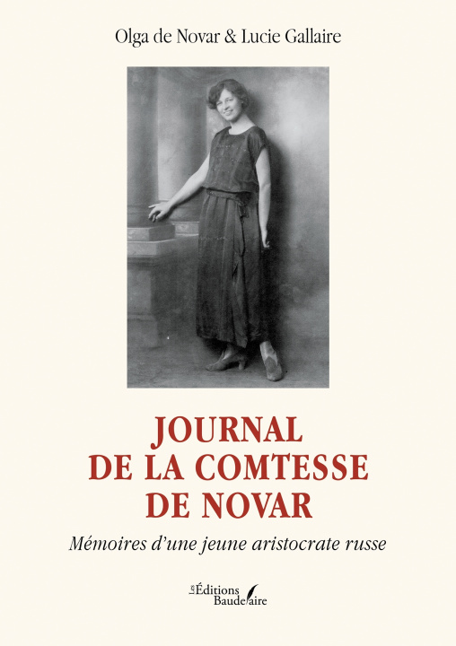 Книга Journal de la comtesse de Novar Lucie Gallaire OLGA DE NOVAR