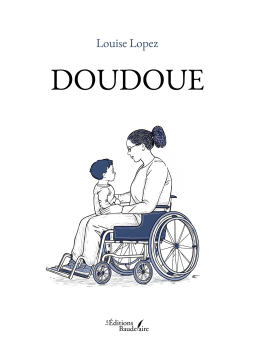 Kniha Doudoue Louise LOPEZ
