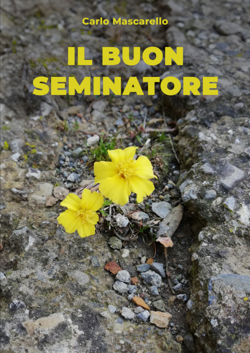 Kniha buon seminatore Carlo Mascarello