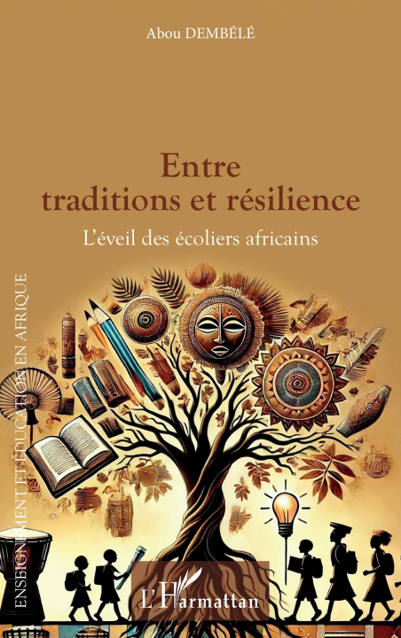Книга Entre traditions et résilience Dembélé