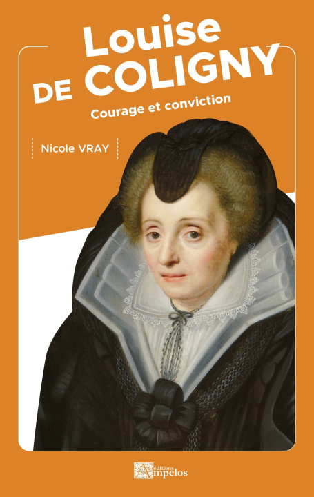 Kniha LOUISE DE COLIGNY VRAY