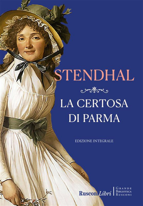 Kniha certosa di Parma Stendhal