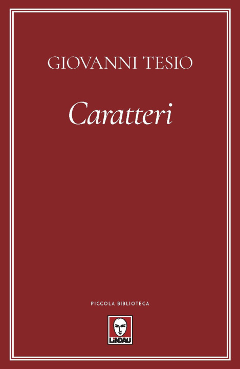Kniha Caratteri Giovanni Tesio