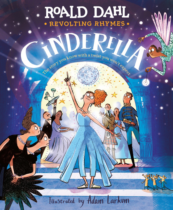 Book REVOLTING RHYMES CINDERELLA DAHL ROALD
