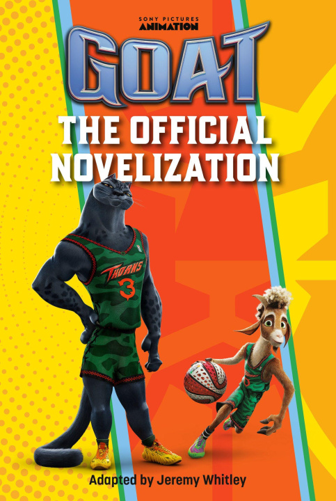 Kniha GOAT OFFICIAL NOVELIZATION WHITLEY JEREMY