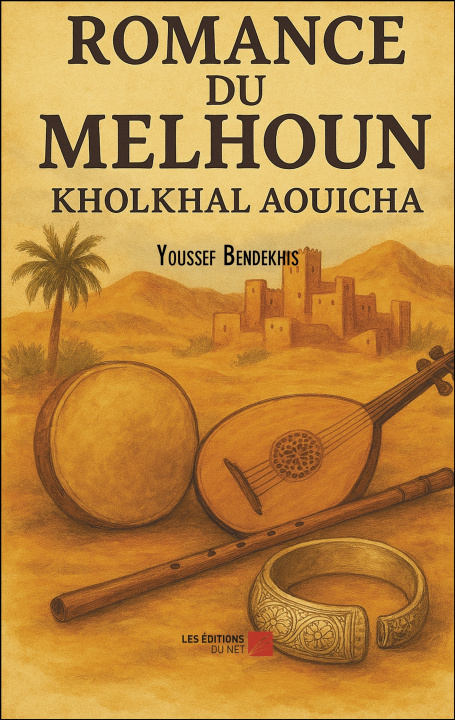 Kniha Romance du Melhoun Youssef Bendekhis