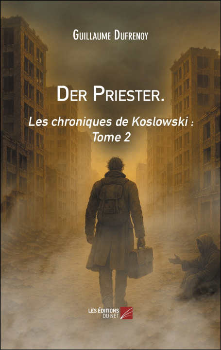 Kniha Der Priester. Guillaume Dufrenoy