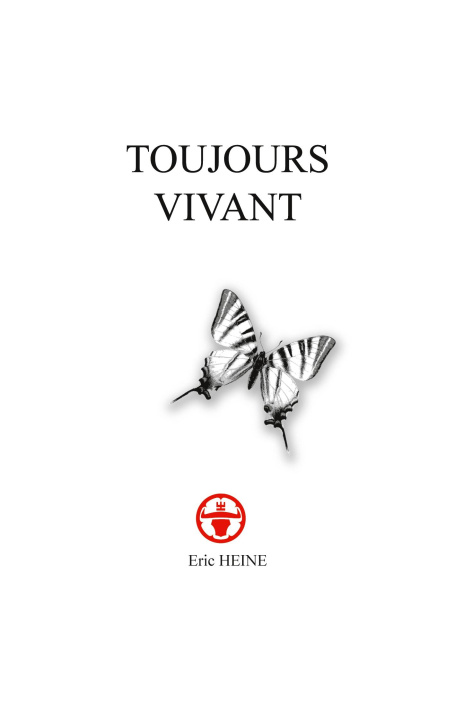 Kniha TOUJOURS VIVANT HEINE ERIC