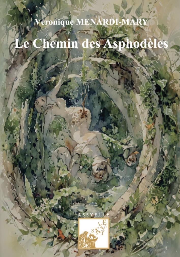Книга Le Chemin des Asphodèles MENARDI-MARY