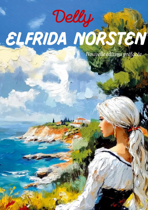 Kniha ELFRIDA NORSTEN . DELLY