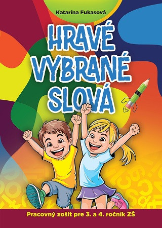 Βιβλίο Hravé vybrané slová Katarína Fukasová