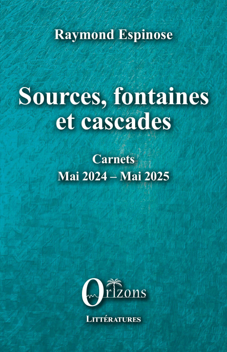 Knjiga Sources, fontaines et cascades Espinose