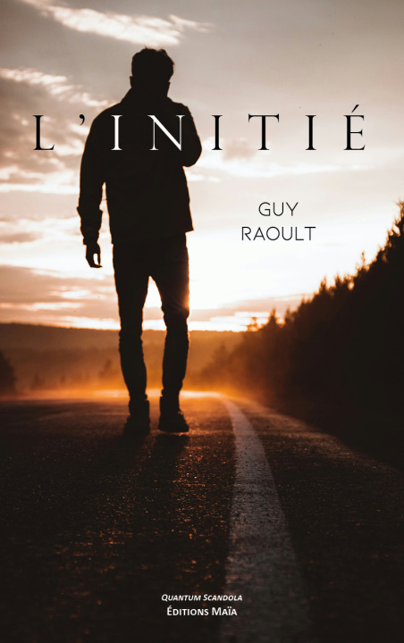 Kniha L’initié Guy Raoult