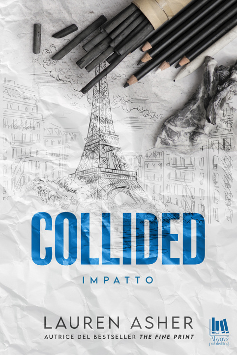 Kniha Collided. Impatto Lauren Asher
