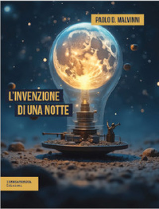 Knjiga invenzione di una notte Paolo D. Malvinni