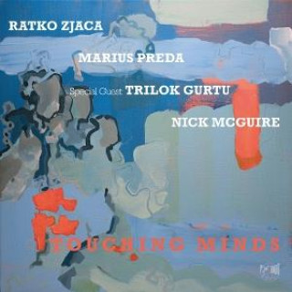 Audio Touching Minds (Digipak) Ratko Zjaca