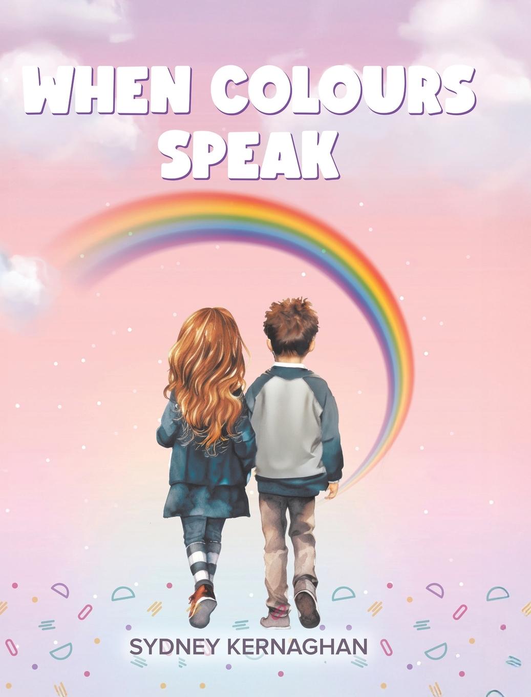 Kniha When Colours Speak Sydney Kernaghan