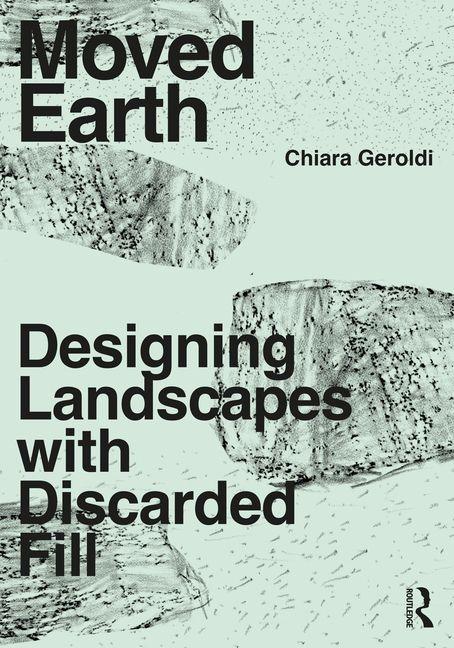 Kniha Moved Earth Chiara Geroldi