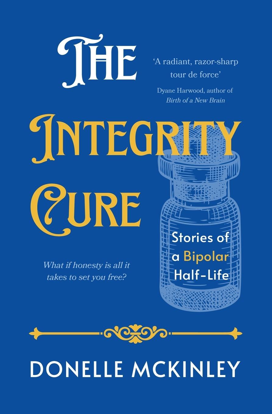 Kniha The Integrity Cure Donelle McKinley