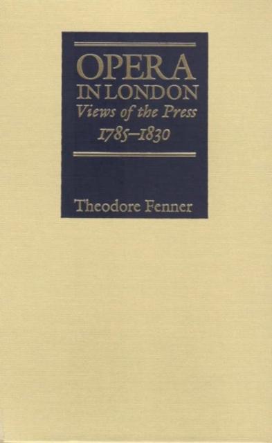 Книга Opera in London Theodore Fenner