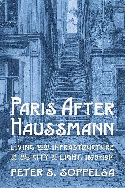 Kniha Inverting Haussmannization Peter S. Soppelsa