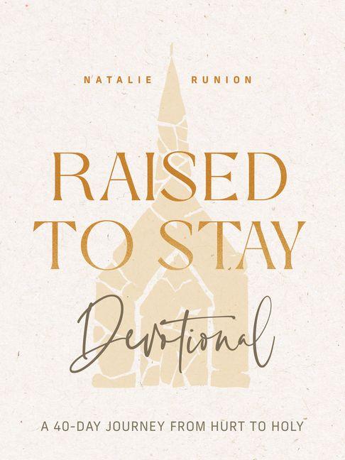 Книга Raised to Stay Devotional 