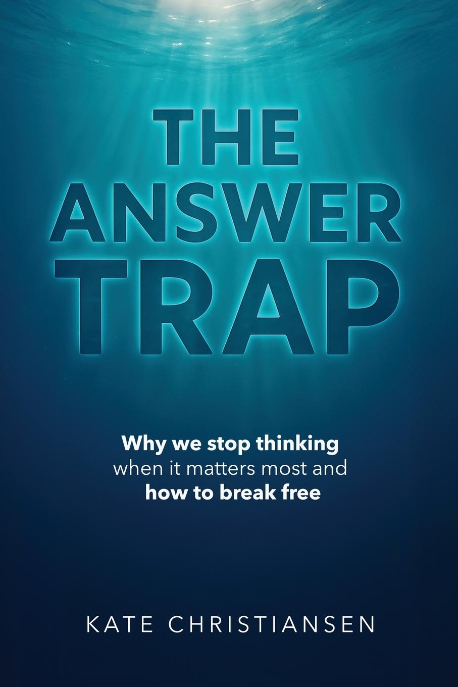 Kniha The Answer Trap Kate Christiansen