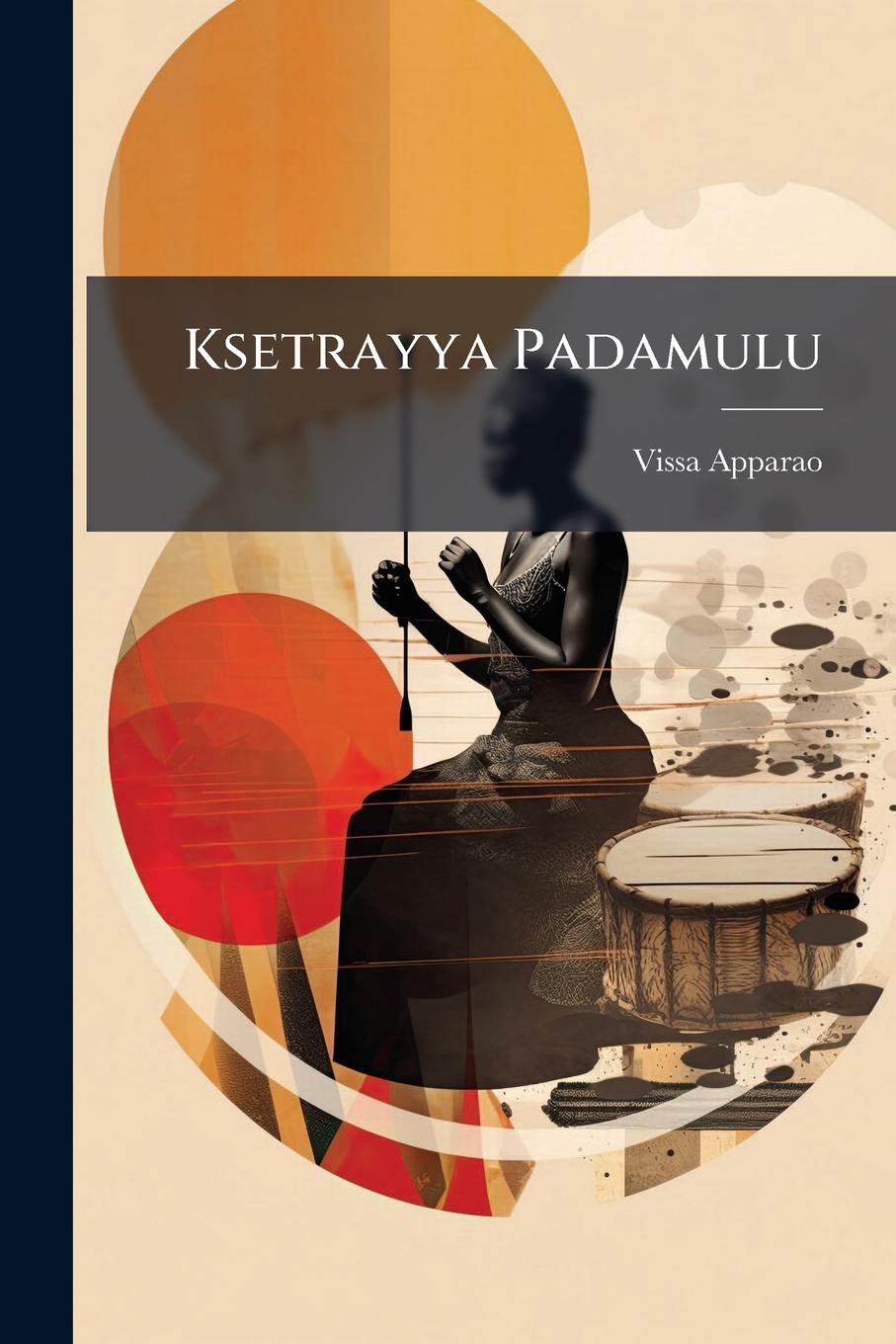 Kniha Ksetrayya Padamulu 