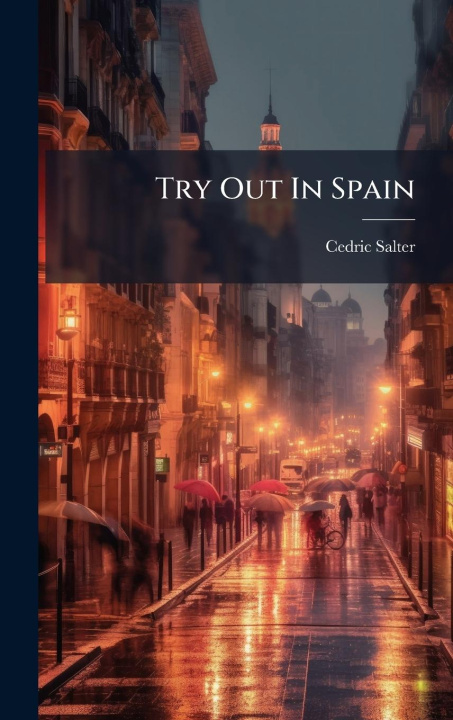 Knjiga Try Out In Spain 