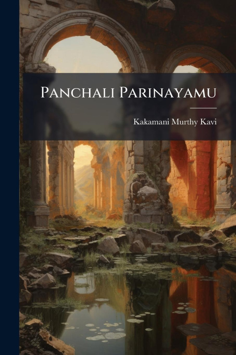 Книга Panchali Parinayamu 