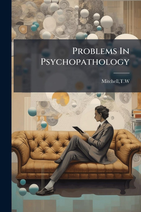 Kniha Problems In Psychopathology 