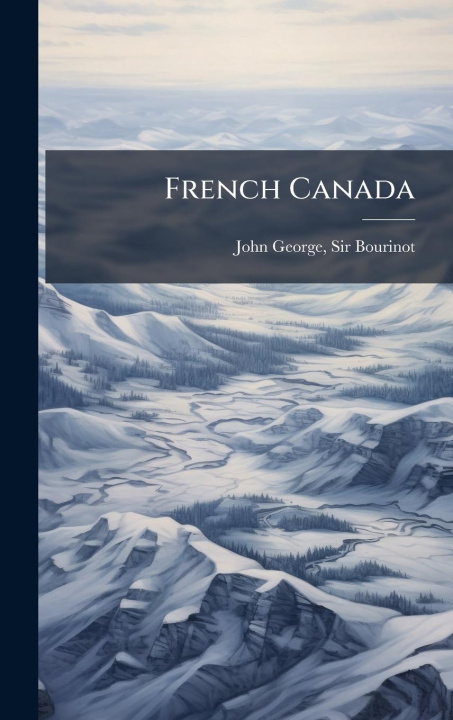 Kniha French Canada 