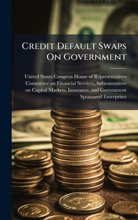 Kniha Credit Default Swaps On Government 