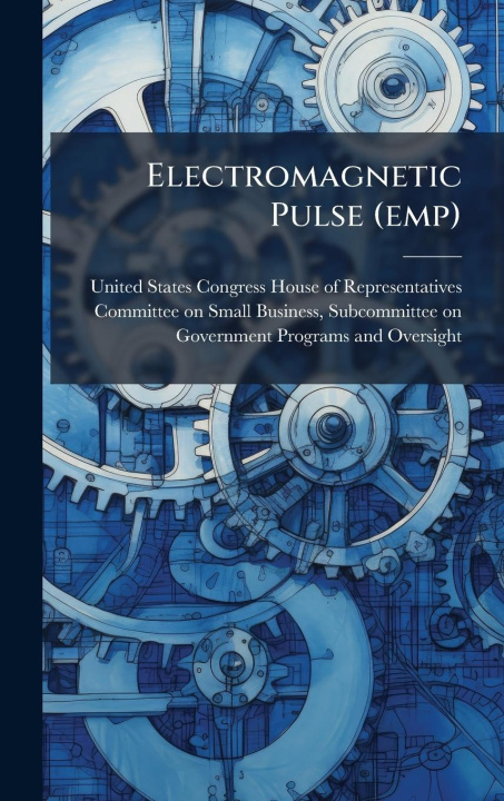Kniha Electromagnetic Pulse (emp) 