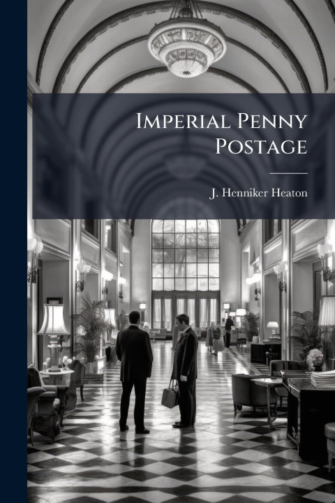 Kniha Imperial Penny Postage 