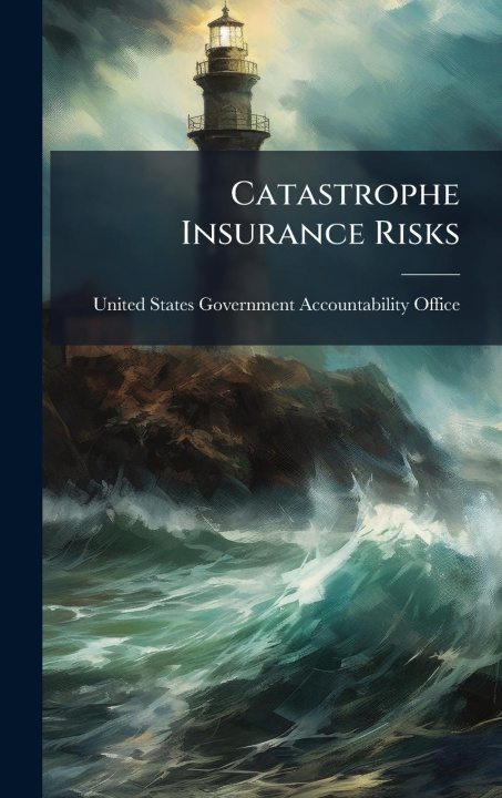 Kniha Catastrophe Insurance Risks 