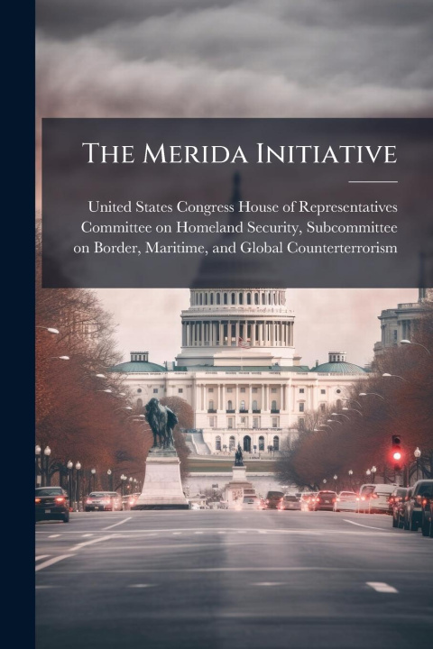Kniha The Merida Initiative 