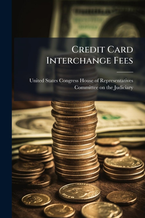Kniha Credit Card Interchange Fees 