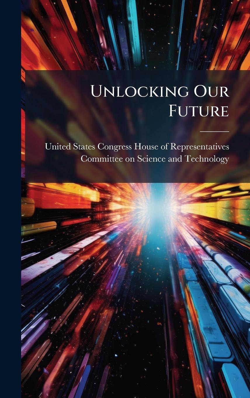 Kniha Unlocking Our Future 