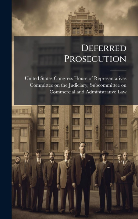 Kniha Deferred Prosecution 